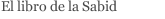 El libro de la Sabid